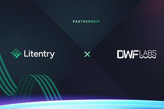 Litentry Partners with DWF Labs to Accelerate the Growth of Decentralized Identity Management