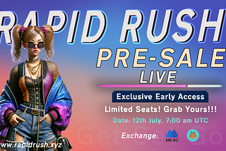 Rapid Rush Pre-Sale: Unlock Exclusive Benefits and Early Access