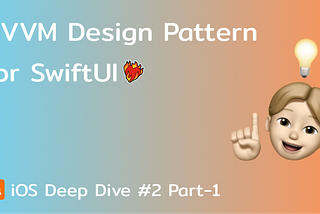MVVM Design Pattern For SwiftUI