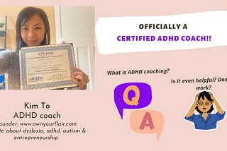 Officially a Certified ADHD coach!