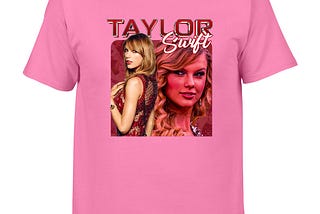 Swiftie Style Guide: The Top 10 Taylor Swift Tshirt Ideas