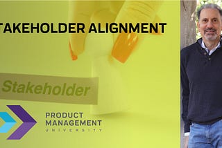 Are We Going About Stakeholder Alignment the Hard Way?