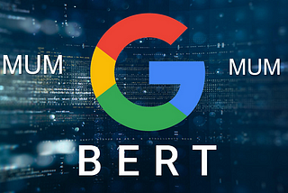 Google’s MUM:(Big Boss of BERT) is 1000 times more effective than BERT at understanding your needs.