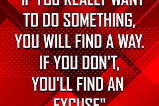 How Important Are Your Excuses?
