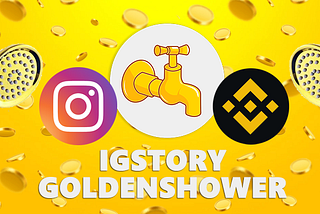 IGStory Golden Shower