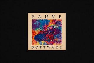 Fauve, Macromedia, and the Entrepreneur’s Abyss