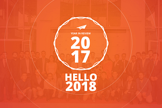 Welcoming 2018: learning from the past, preparing for the future !