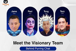 Meet the Visionary Team Behind Purring Chat