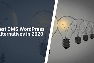 15 Best CMS WordPress Alternatives and Competitors in 2020