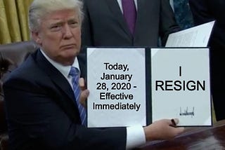 Hey Trump! Today’s My Birthday. Please Resign.