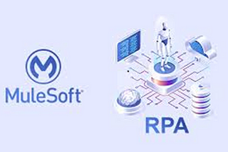 RPA ( Robotic Process Automation) with MULESOFT