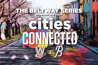 Washington Nationals and Baltimore Orioles Announce “2024 BELTWAY SERIES: CITIES CONNECTED”