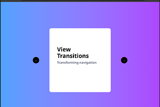 View Transitions API: Navigating websites has never been cooler
