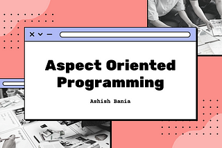 Aspect Oriented Programming for Spring Boot project