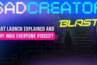 Blast Launch Explained and Why Was Everyone Pissed?