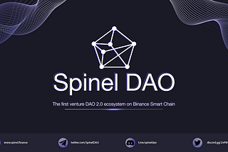 Spinel DAO — Invest together, grow together