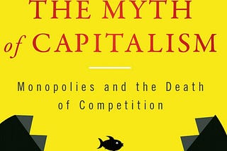Pondering The Myth Of Capitalism