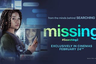 Missing Movie Review — Another Gripping Thriller