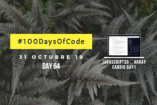 #100DaysOfCode _ #Day64