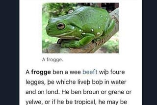 He Groweτ to be a Frogge, if He Be Nat Eton.