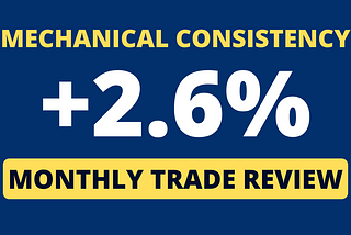 Mechanical Consistency January 2024 Review; +2.6%