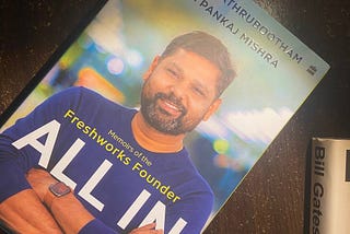 Girish Mathrubootham tells it all in “All in” — Book Review