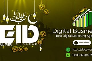 Eid Mubarak-2024 | Digital Business Solver
