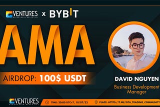 🔥AMA: GTA Ventures <> Bybit🔥