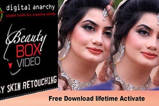 Digital Anarchy Beauty Box Crack Download