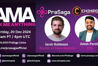 PraSaga x Chimpola AMA Recap