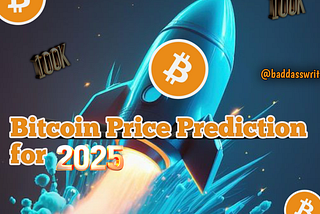 Bitcoin Price Prediction for 2025: Will BTC Reach $100k or Beyond?