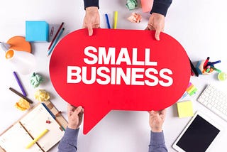 SMALL BUSINESS