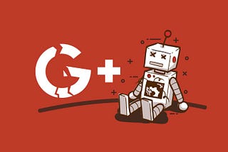 Google+ : Assumptions and failures