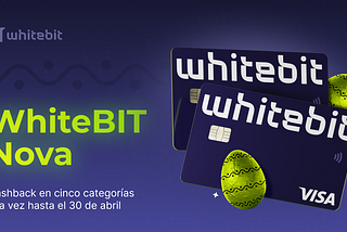 ¡Mejora tu cashback de WhiteBIT Nova!