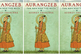 Book Review — Aurangzeb: The Man And The Myth