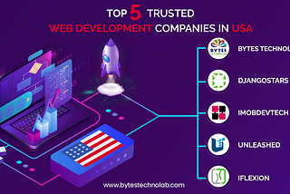 Top 5 Trusted Web Development Companies in USA