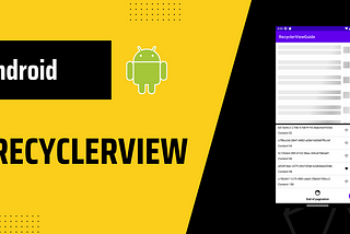 Everything You Need to Know About RecyclerView