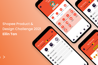 Shopee Product & Design Challenge 2021
