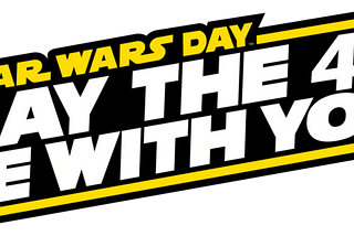 History of May the Fourth (Be With You)