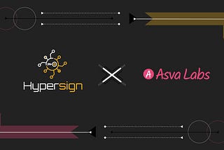 Hypersign Integrates with Asva Finance to Accelerate Secure Mainstream Adoption of DeFi