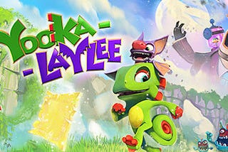 From the Start, Yooka-Laylee is Worse Than Banjo-Kazooie…Here’s Why