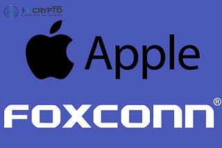 Apple’s biggest manufacturer, Foxconn, suffers a series of Bitcoin Ransomers