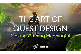 The Art of Quest Design: Making Gaming Meaningful