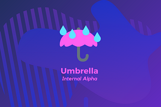 Umbrella Internal Alpha
