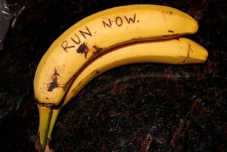 A banana with the imprint run now.