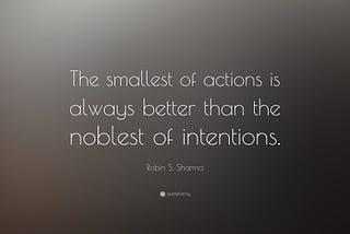 Intentions or Actions?