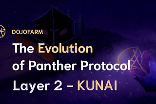 DojoFarm Layer 2: Kunai Token