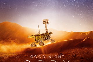“Good Night Oppy” Tells the Human Story of Robotic Space Exploration