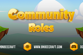 BNBee Craft | Community Roles