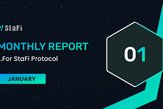 StaFi Protocol Monthly — January Community Update